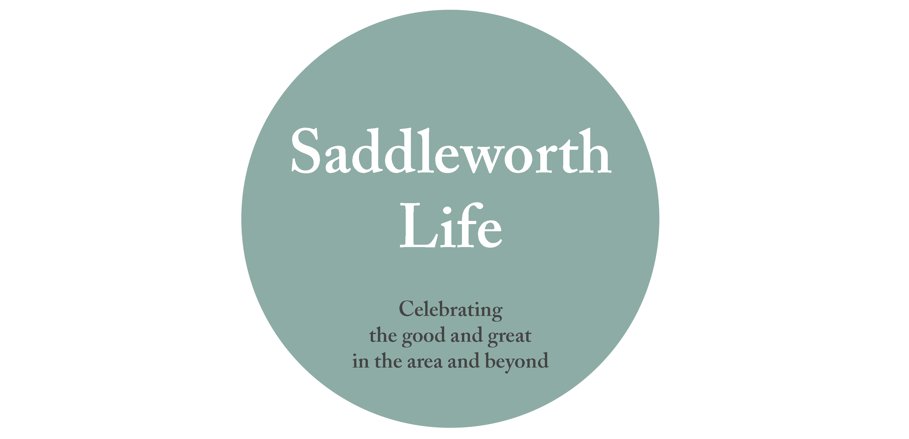 SADDLEWORTH LIFE
